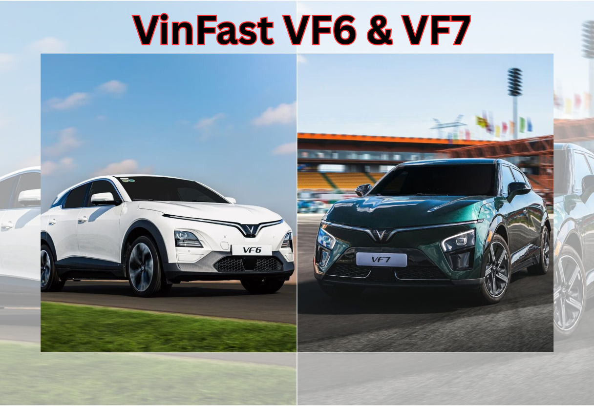 VinFast VF6 & VF7